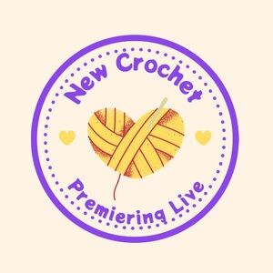 🧶 New Crochet Premiering Live!